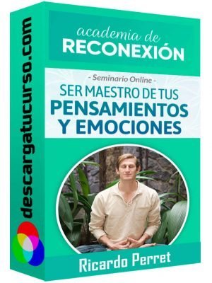 seminario-online-ser-maestro-de-tus-pensamientos-y-emociones
