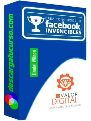 crea-concursos-de-facebook-invencibles-de-daniel-wilson