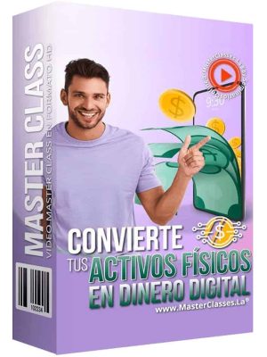 curso-convierte-tus-activos-fisicos-en-dinero-digital