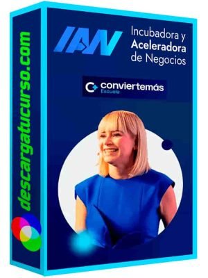 curso-incubadora-y-aceleradora-de-negocios-ian-convierte-mas