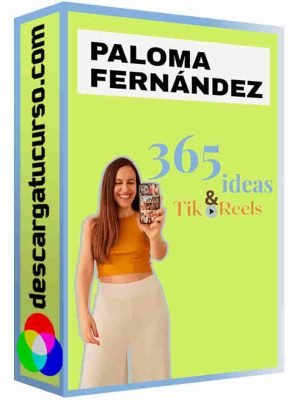 curso-365-ideas-tikreels-paloma-fernandez