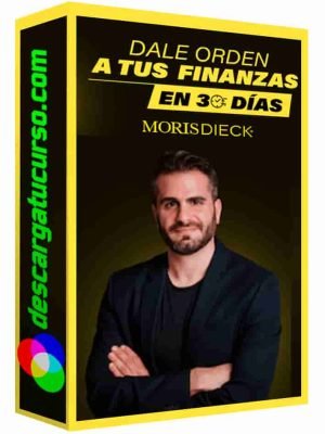 curso-dale-orden-a-tus-finanzas-en-30-dias-moris-dieck