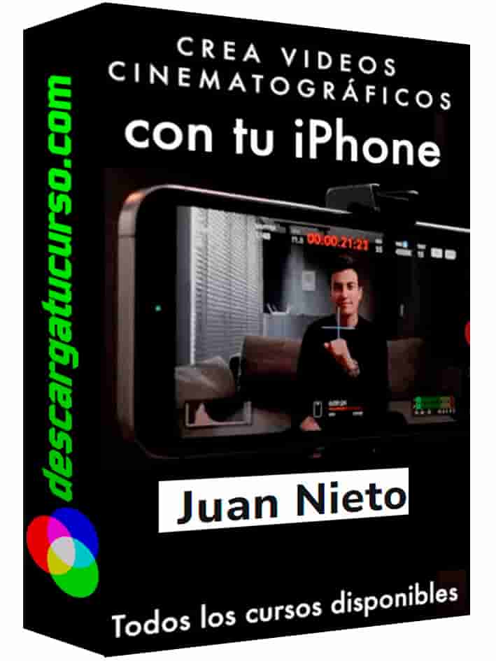 curso-edita-videos-cinematograficos-en-tu-celular-juan-nieto