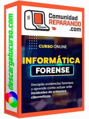 curso-perito-informatico-forense-comunidad-reparando