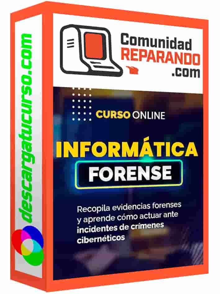 curso-perito-informatico-forense-comunidad-reparando