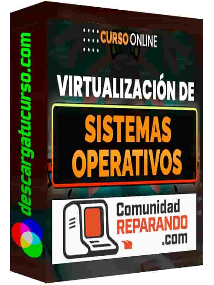 curso-virtualizacion-de-sistemas-operativos-comunidad-reparando