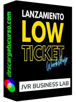 workshop-lanzamiento-low-ticket-jvr-business-lab