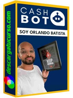 descargar-curso-cashbot-orlando-batista