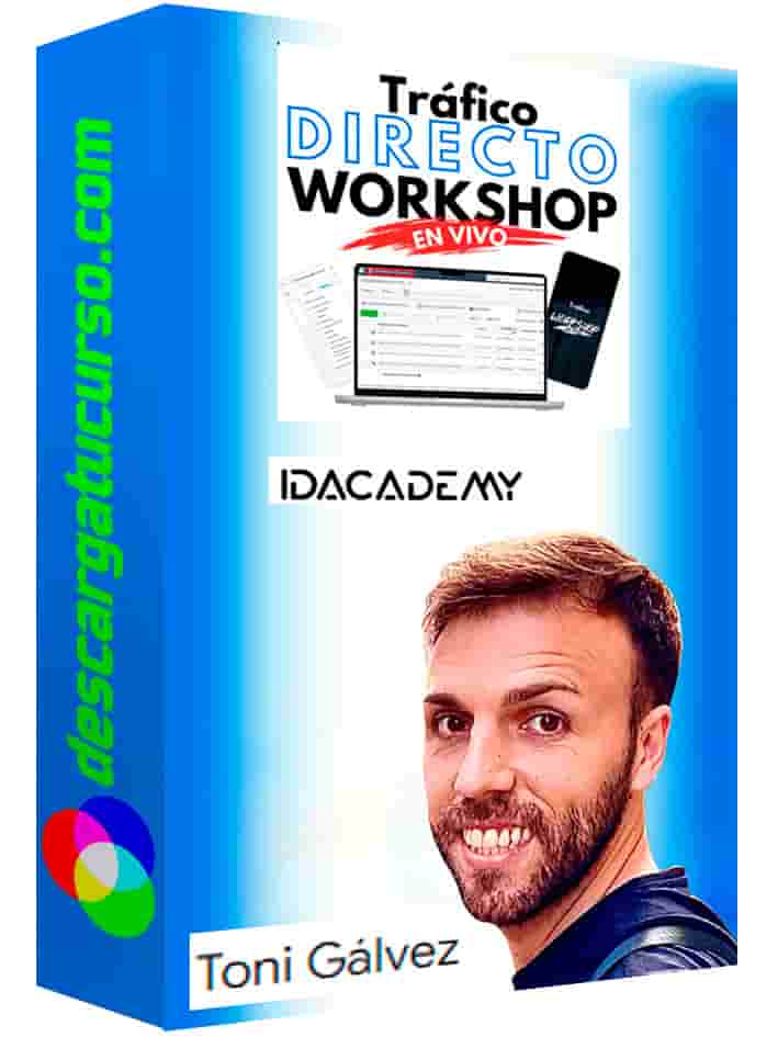 descargar-curso-trafico-directo-workshop-toni-galvez