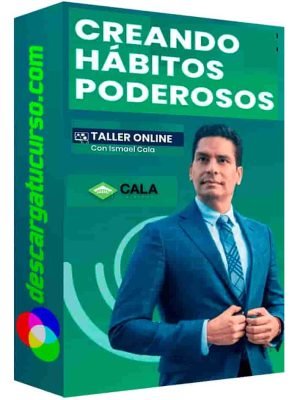 descargar-taller-creando-habitos-poderosos-cala-academy