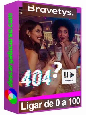 ligar-de-0-a-100-bravetys