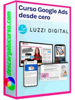 curso-anuncios-en-google-ads-desde-cero-luzzi-digital