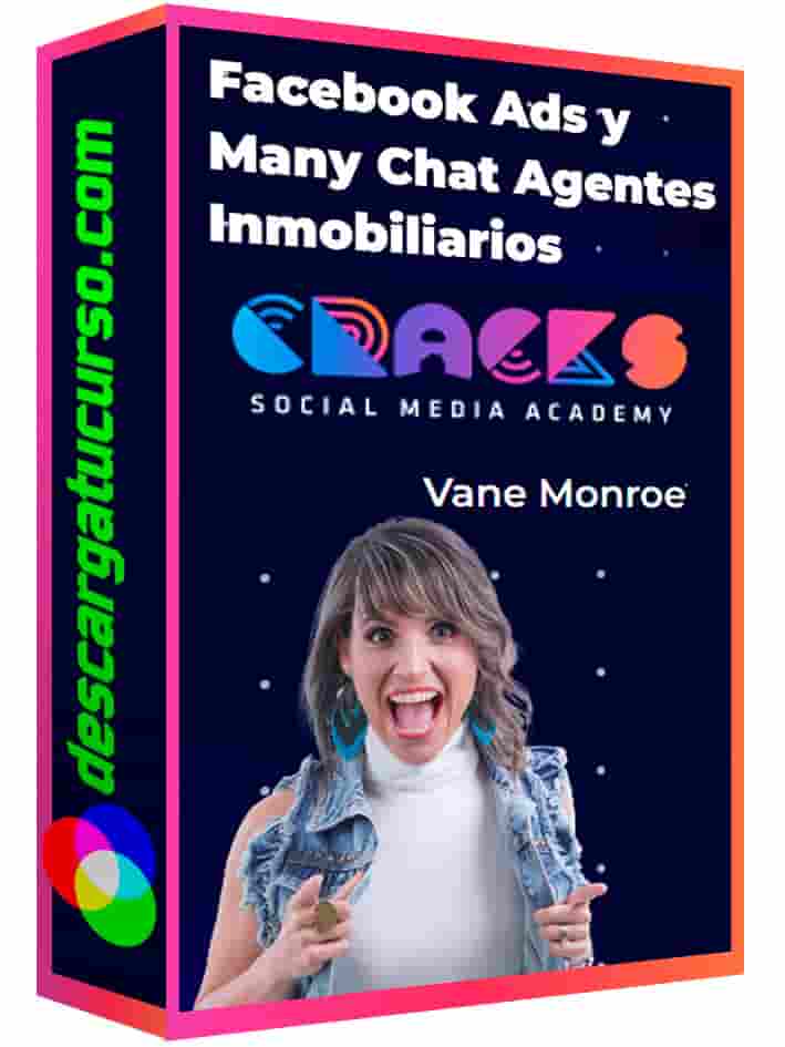 curso-facebook-ads-y-manychat-agentes-inmobiliarios-vane-monroe