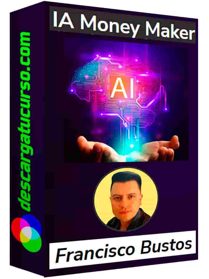 curso-ia-money-marker-francisco-bustos